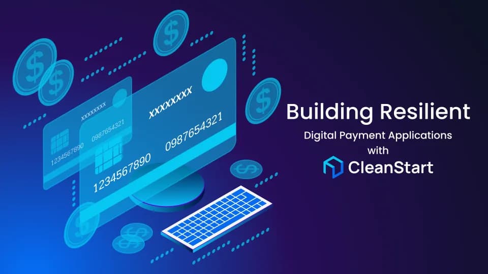 Addressing RBI's Guidelines for Digital Payment Applications with CleanStart